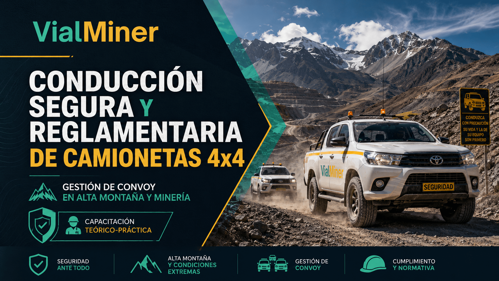 Conducción Segura y Reglamentaria de Camioneta 4×4 y Gestión de Convoy en Alta Montaña y Minería